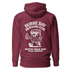 "Dubbe Day Drinking Club" Hoodie Unisex