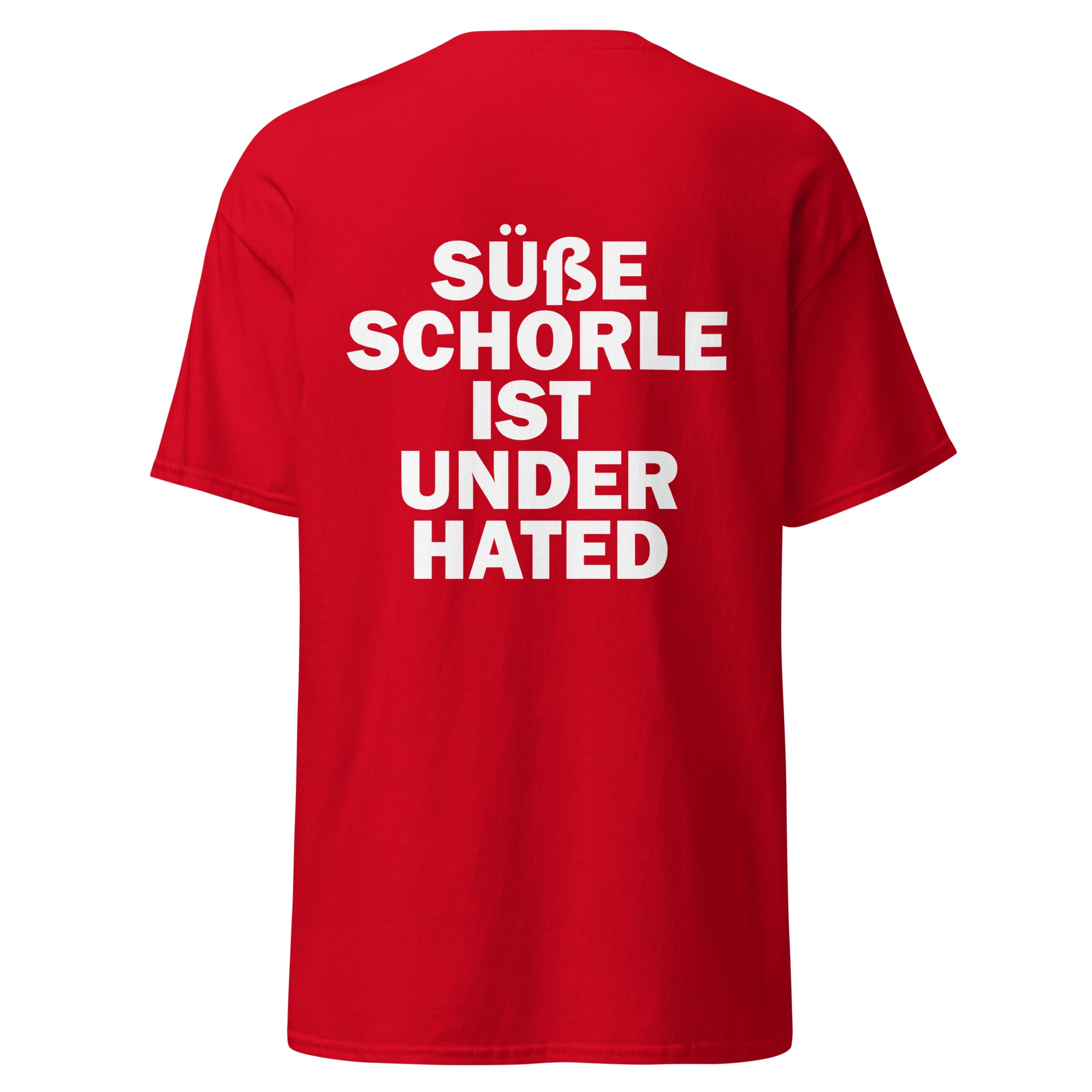 "Süße Schorle ist underhated" Shirt Unisex