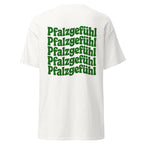 "Pfalzgefühl" Shirt Unisex