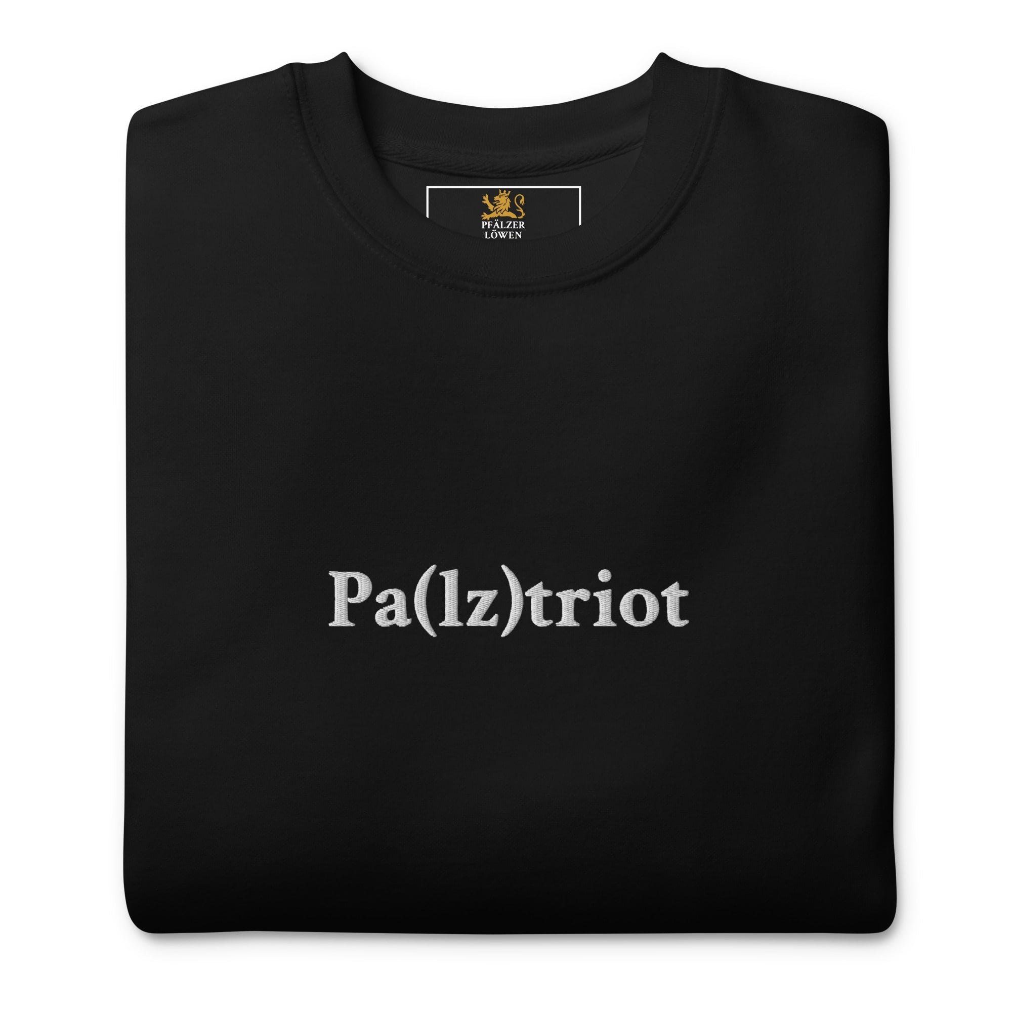 Gesticktes "Pa(lz)triot" Sweatshirt Unisex
