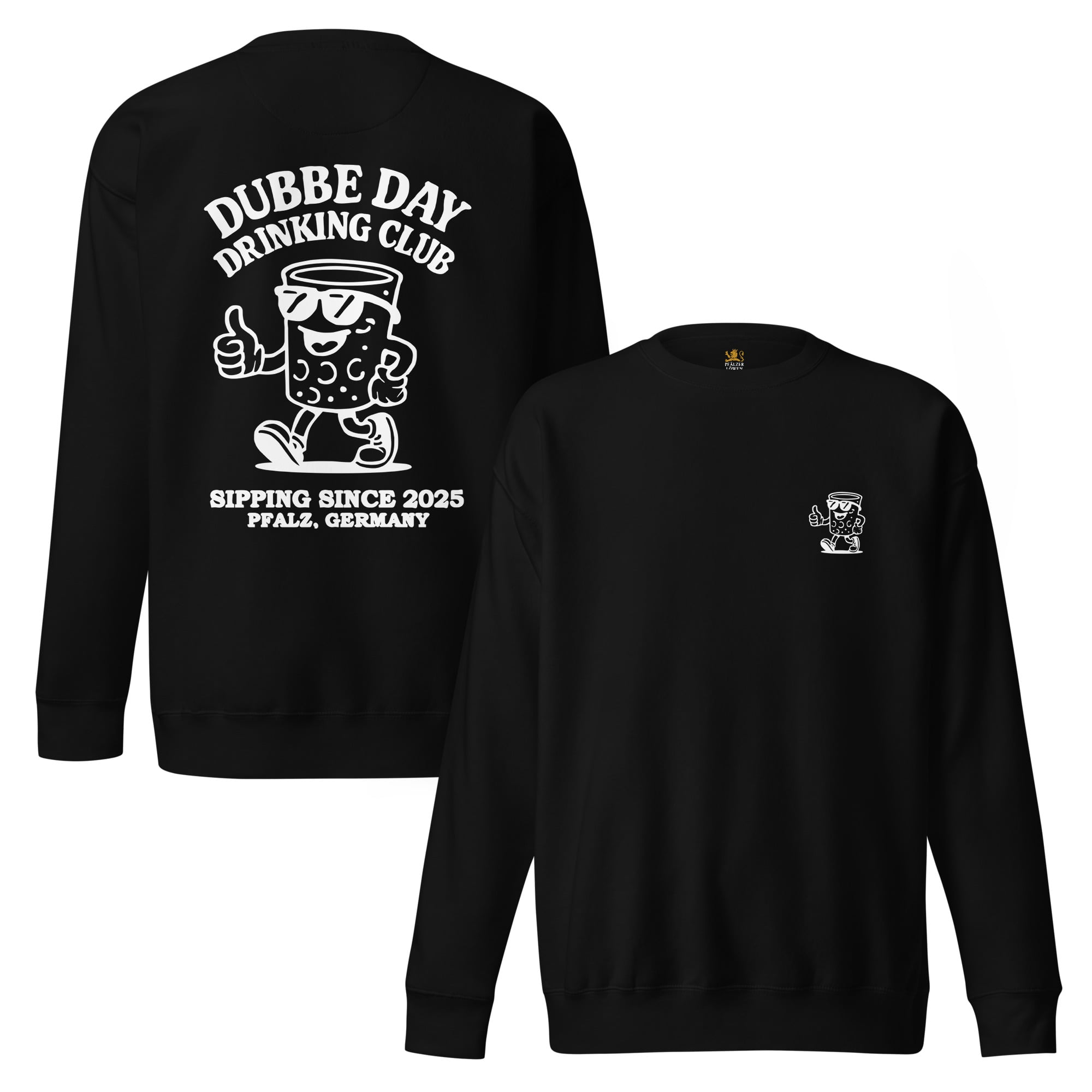 "Dubbe Day Drinking Club" Sweatshirt Unisex