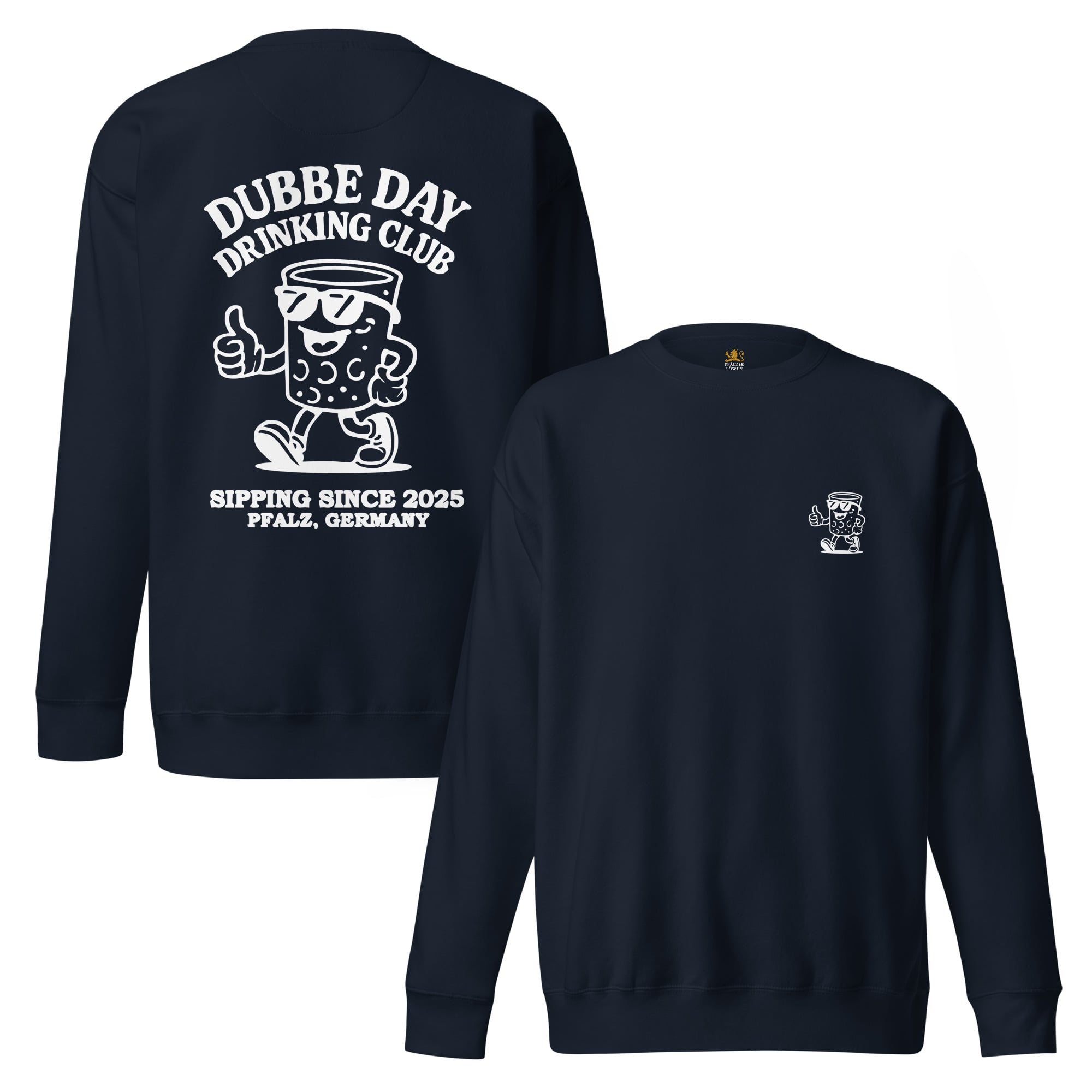 "Dubbe Day Drinking Club" Sweatshirt Unisex