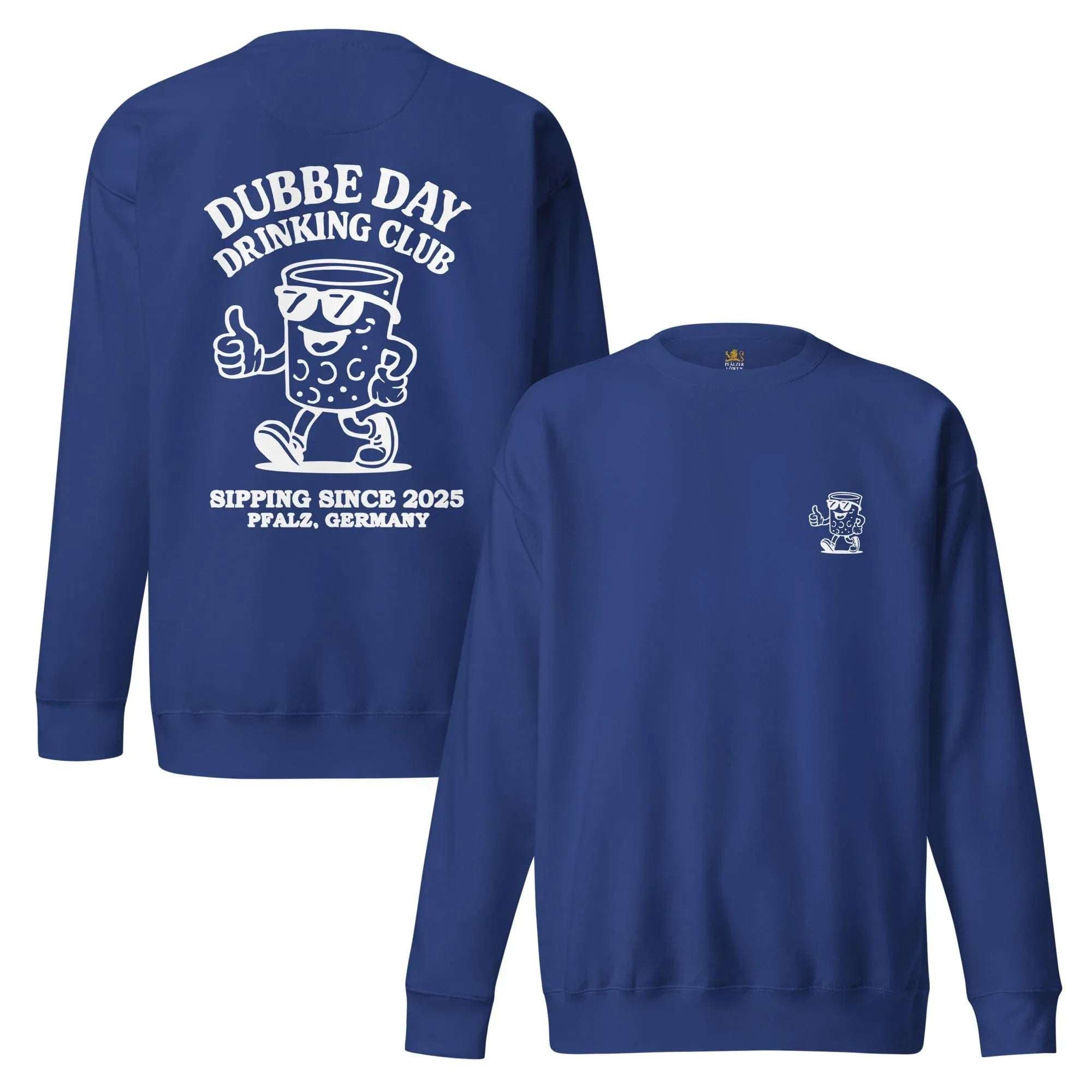 "Dubbe Day Drinking Club" Sweatshirt Unisex - Pfälzer Löwen