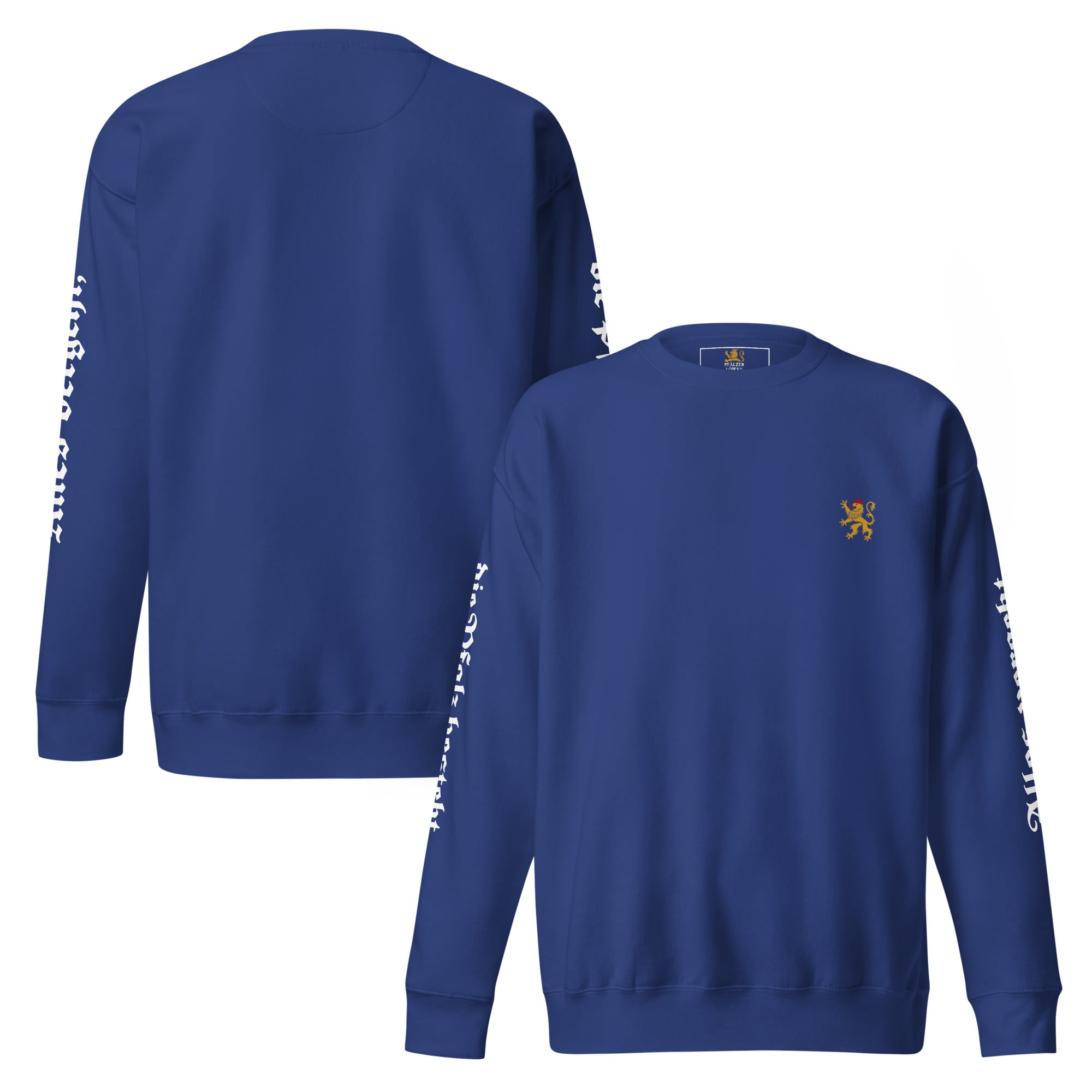 "Alles vergeht, die Pfalz besteht" Sweatshirt Unisex